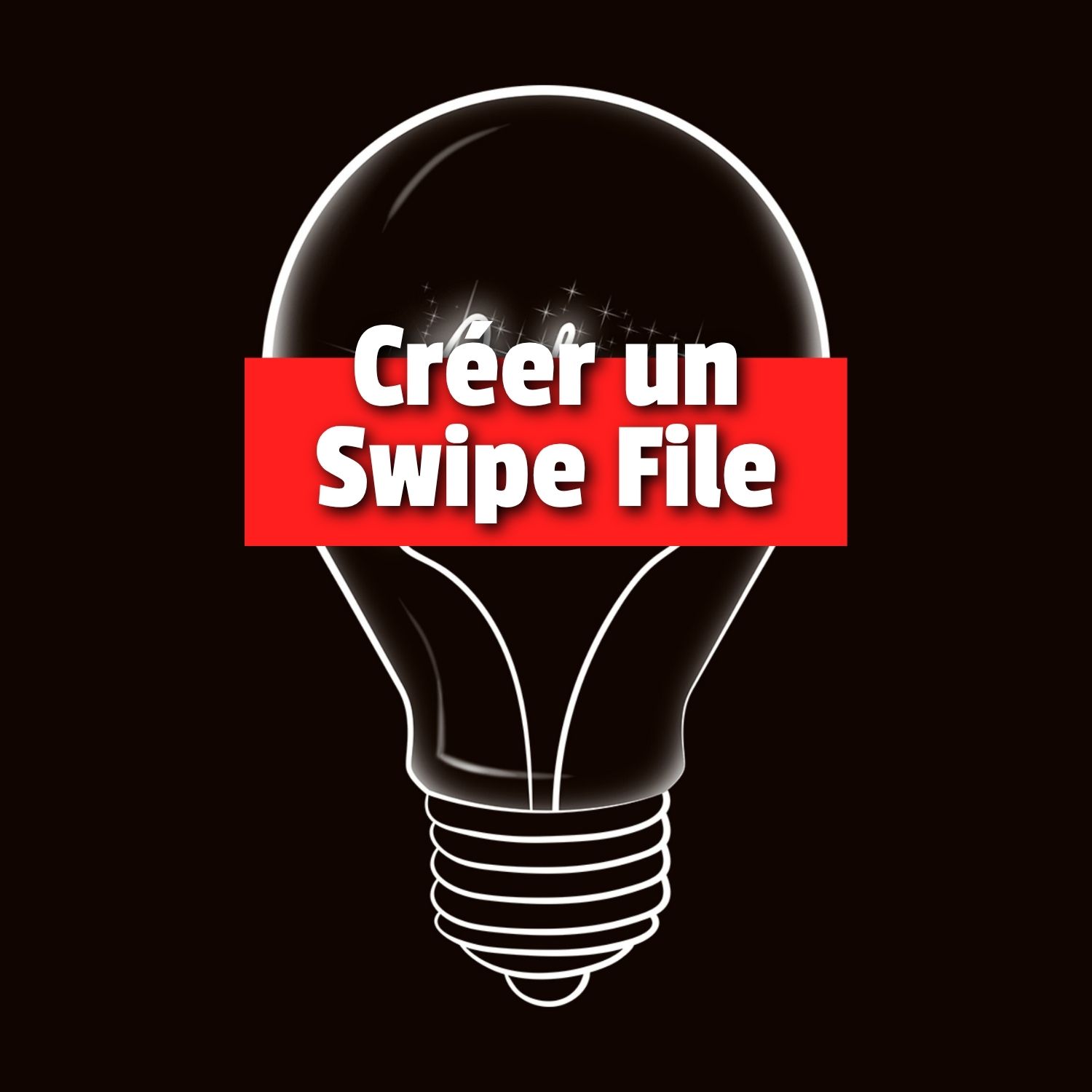 Comment créer un swipe file