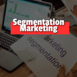 Qu'est-ce que la Segmentation en marketing et à quoi ça sert